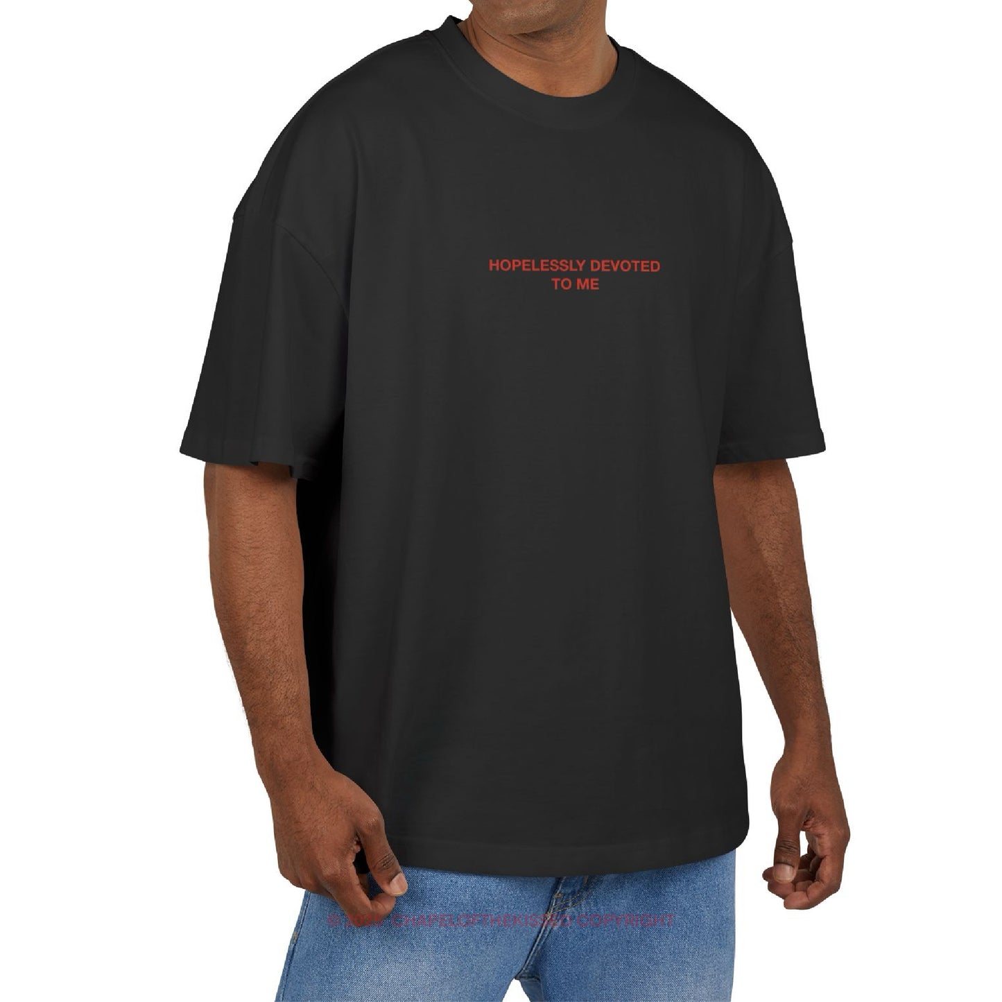 HOPELESSLY DEVOTED TO ME - Unisex Cotton Box oversized Tee