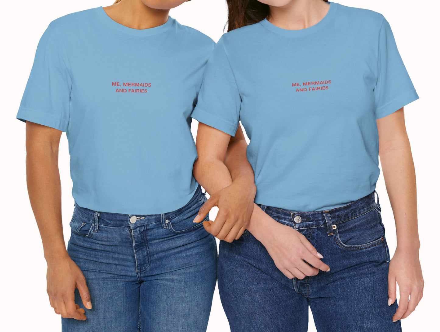Me, mermaids an fairies - classic, comfy, Unisex T-Shirt (WW)