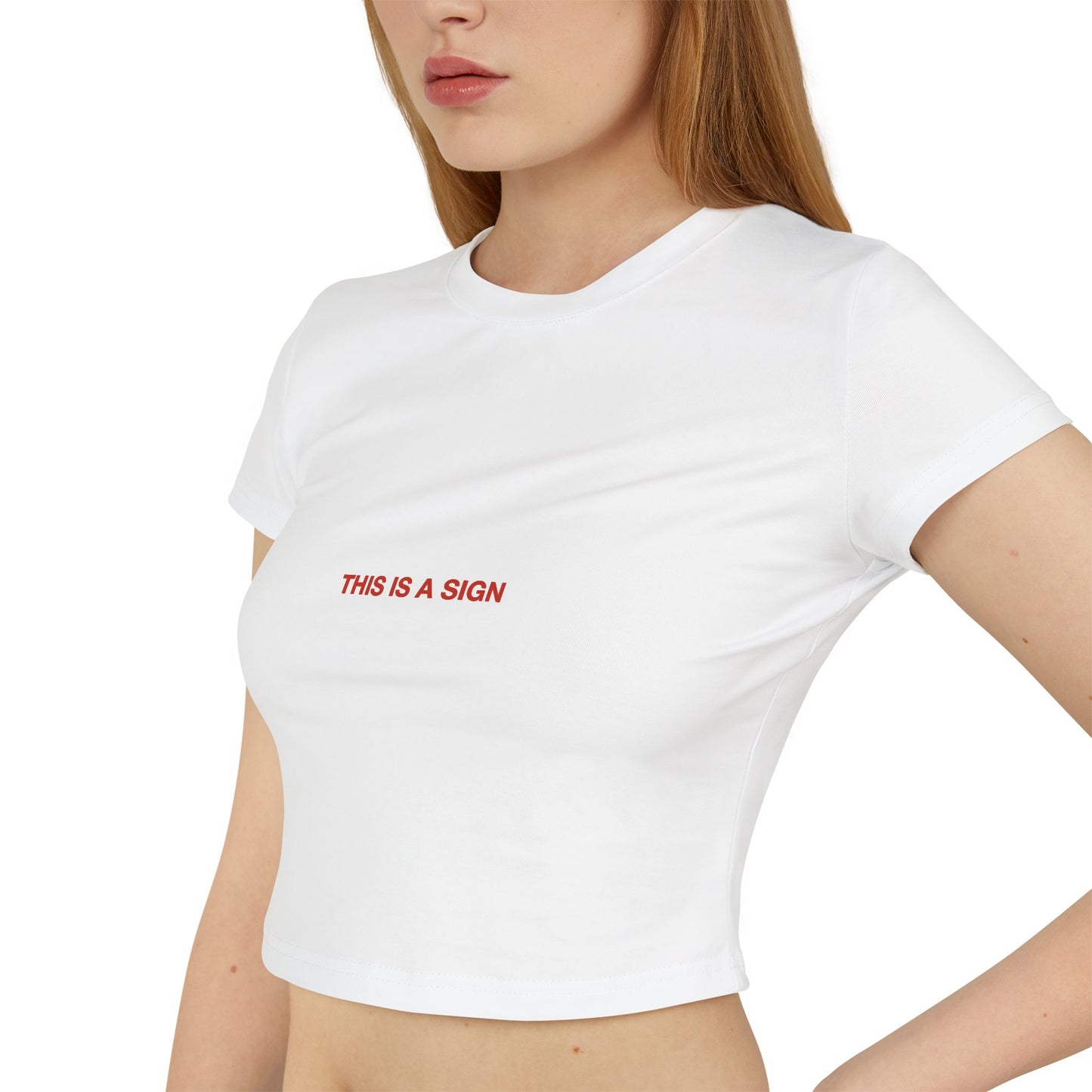 THIS IS A SIGN - Baby Tee