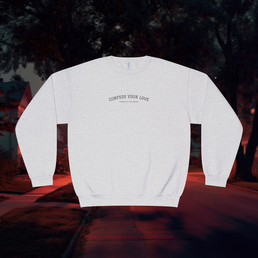 Confess your love - Unisex Sweatshirt