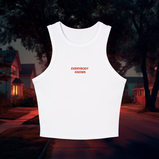 EVERYBODY KNOWS - Women's Racer Tank Top