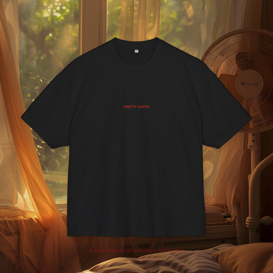 PRETTY HURTS - Unisex Cotton Box oversized Tee